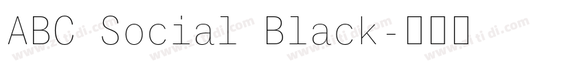 ABC Social Black字体转换